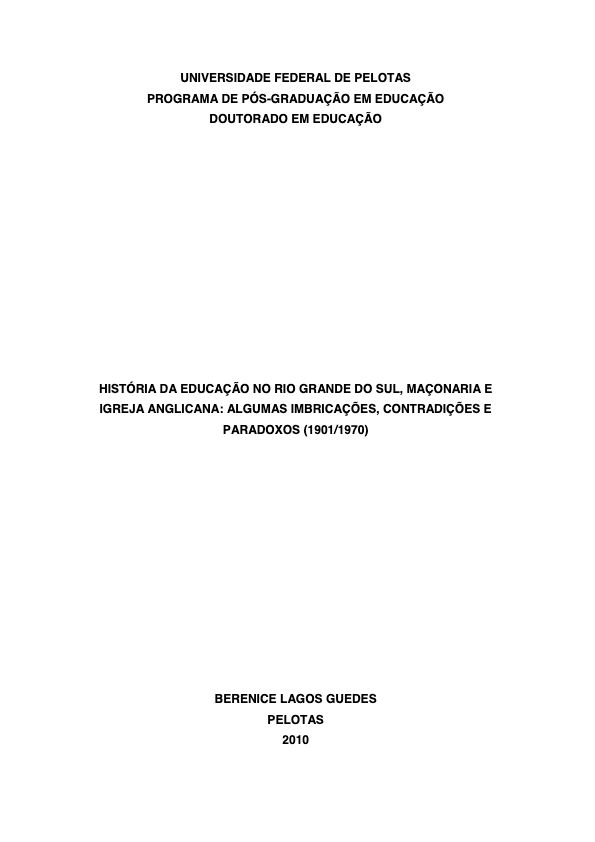 História da Educação no Rio Grande do Sul, Maçonaria e Igreja Anglicana: Algumas Imbricações, Contradições e Paradoxos (1901/1970)