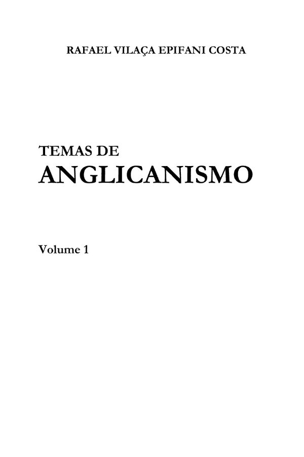 Temas de Anglicanismo – Volume 1
